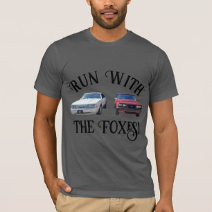 Foxbody Run with the Foxes T-Shirt
