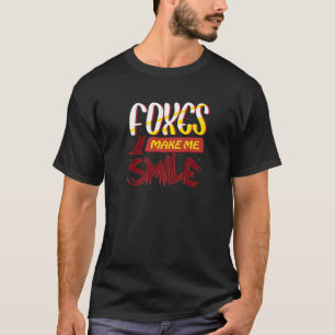 Foxes Make Me Smile Wildlife Nature Forest Animal T-Shirt