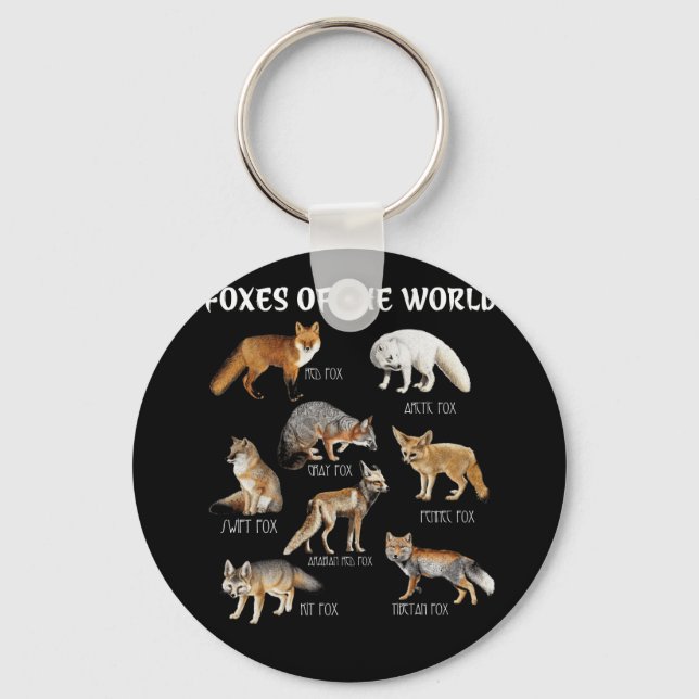 Foxes Of The World Funny Fox Animals Educational Key Ring (Front)