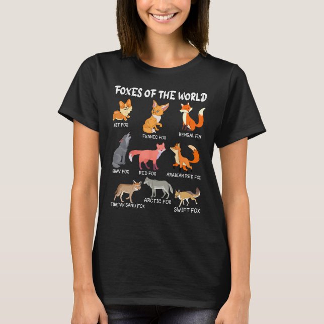 Foxes Of The World Funny Fox Animals Educational T-Shirt (Front)