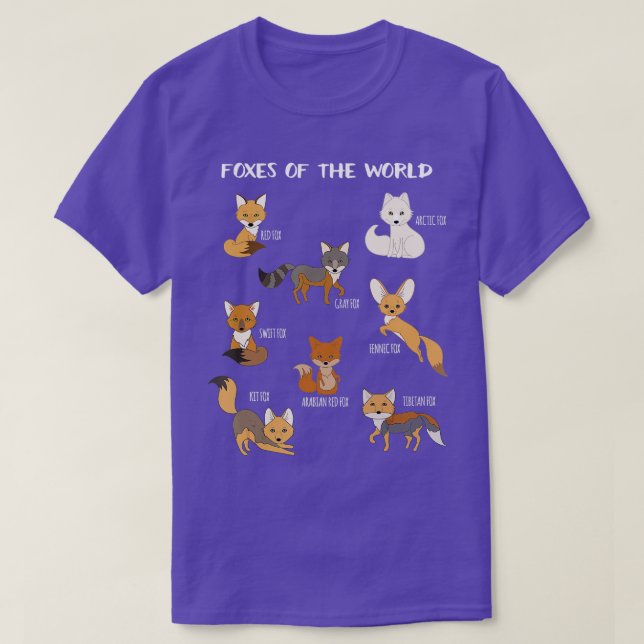 Foxes Of The World Funny Fox Animals Educational T T-Shirt (Design Front)