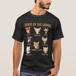 Foxes Of The World Shirt Funny Fox Animals Educati