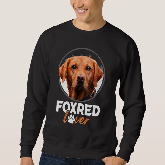 Foxred Labrador Redfox Labrador Sweatshirt (Front)
