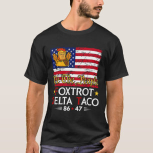 Foxtrot Delta Taco 8647 Let's Go Taco Us Flag We T T-Shirt