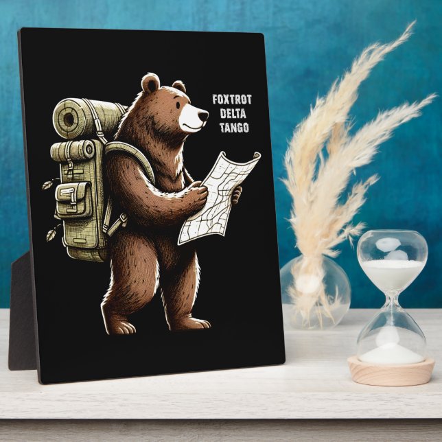 Foxtrot Delta Tango Funny Bear Plaque (Side)