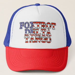 Foxtrot Delta Tango Patriotic  Trucker Hat