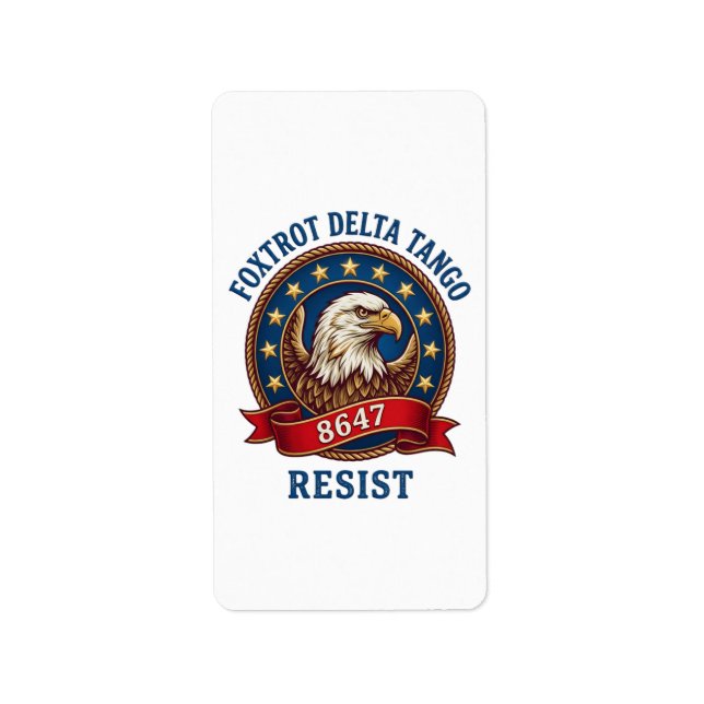 Foxtrot Delta Tango Resist Label (Front)
