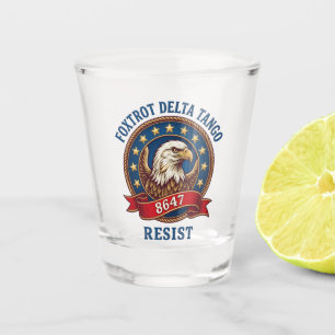 Foxtrot Delta Tango Resist Shot Glass