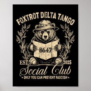 Foxtrot Delta Tango Social Club Only You Can Preve Poster