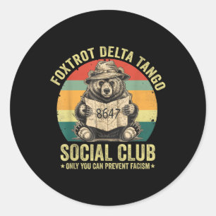 Foxtrot Delta Tango Social Club Protect Our Nation Classic Round Sticker