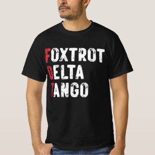 Foxtrot Delta Tango T-Shirt