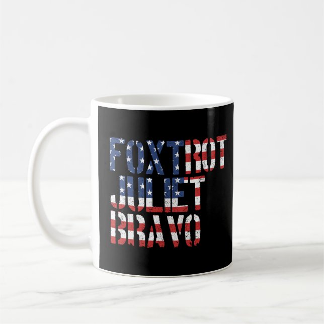 Foxtrot Juliet Bravo American Flag  Coffee Mug (Left)