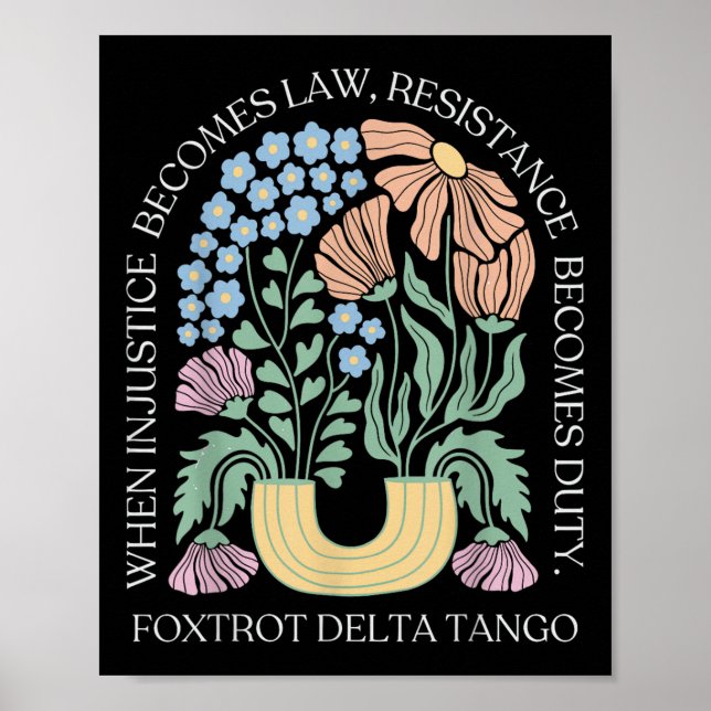 Foxtrots Delta Tangos Funny Flower Boho  Poster (Front)