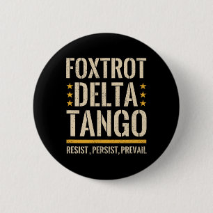 Foxtrots Deltas Tangos Resist Camo Camouflage Park 6 Cm Round Badge