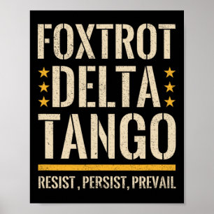 Foxtrots Deltas Tangos Resist Camo Camouflage Park Poster
