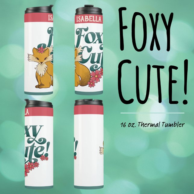Foxy Cute with Flowers Thermal Tumbler ("Foxy Cute" 16 oz. Thermal Tumbler with Hand drawn Fox and Flower Artwork.)
