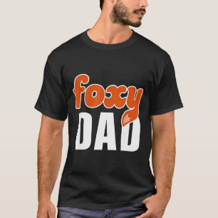 Foxy Dad Shirt Funny Father Gift Cute Fox Cartoon 
