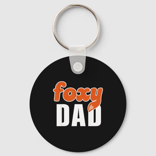 Foxy Dad Shirt Funny Father Gift Cute Fox Cartoon  Key Ring (Front)