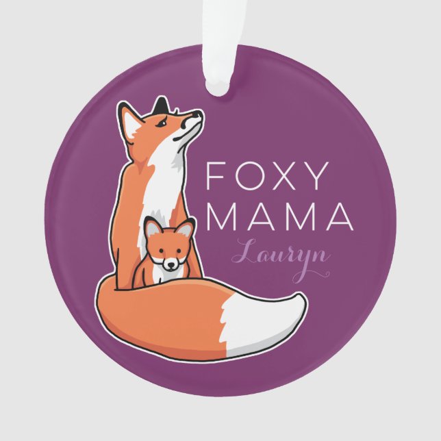 Foxy Fox Mama with Baby, Personalised Ornament (Front)