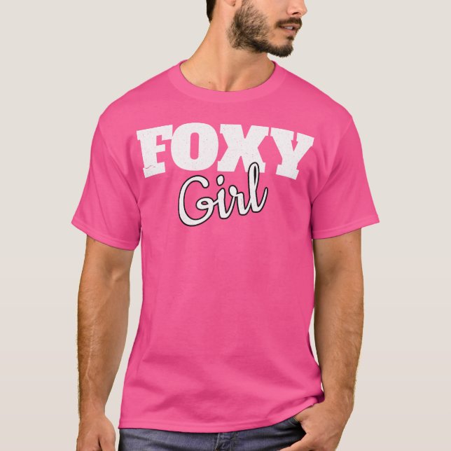 Foxy Girl Funny Fox Foxy Girl s T-Shirt (Front)