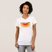 Foxy Lady - Retro Girl Power Statement Slogan