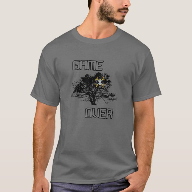 FPV Drone In Tree Game Over T-Shirt (Front)