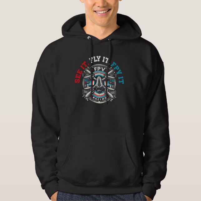 FPV Drone Pilot Remote Control Quadcopter Drone Ra Hoodie (Front)