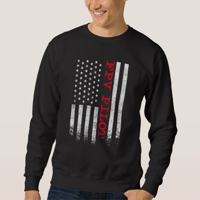 FPV Freestyle Racecopter Pilot Drone Drone Sweatshirt (Front)