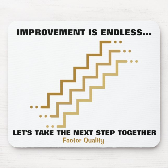 FQ Improvement Steps are endless - Mousepad (Front)