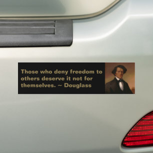 Fr3d3rick Bailey Douglass: Civil Rights Legend   Bumper Sticker