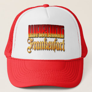 Frabkenfart Warning Trucker Hat