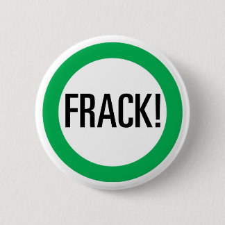 Frack! 6 Cm Round Badge
