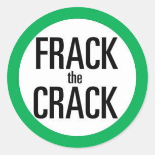 Frack The Crack Classic Round Sticker