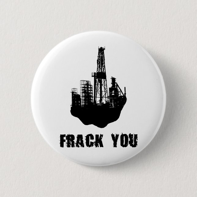 Frack You 6 Cm Round Badge (Front)