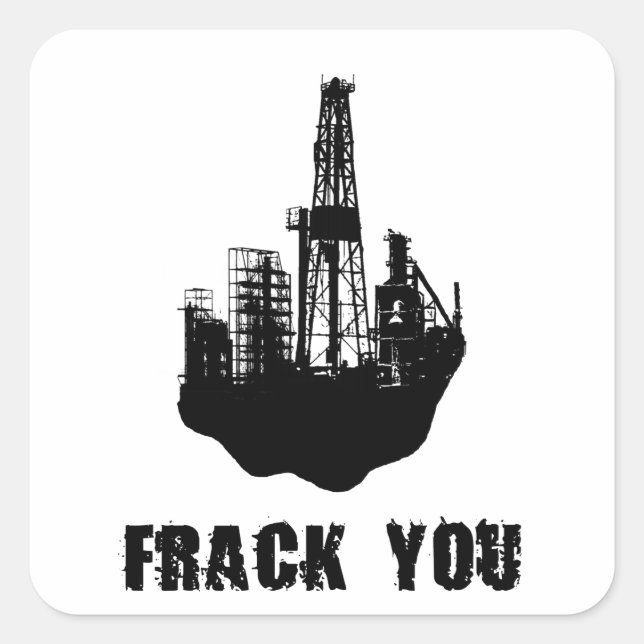 Frack You Square Sticker (Front)