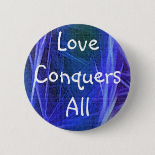FRACTAL ART LOVE CONQUERS ALL Button