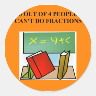 fraction math joke classic round sticker