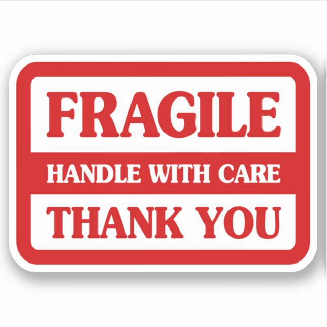 Fragile Handle With Care (Front)