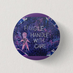 fragile, handle with care 3 cm round badge