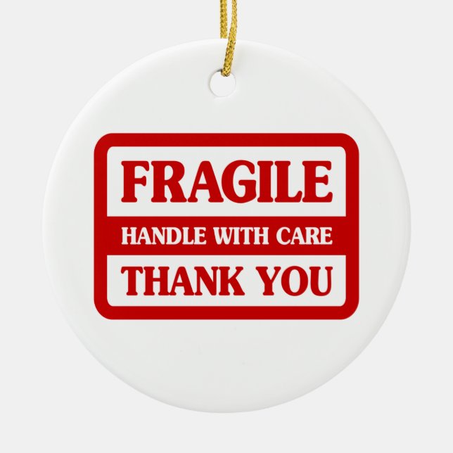 Fragile Handle With Care Ceramic Tree Decoration (Front)