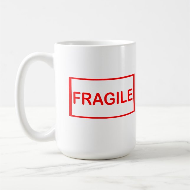 Fragile handle with care coffee mug (Left)
