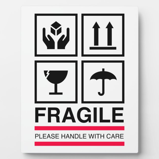 Fragile Handle with care graphic label design Plaque (Front)