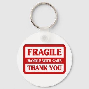 Fragile Handle With Care Key Ring
