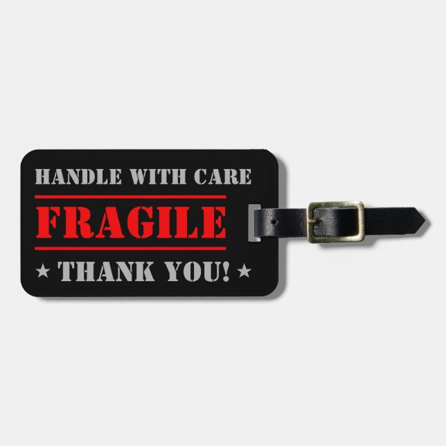 FRAGILE - Handle with Care Luggage Tag (Front Horizontal)