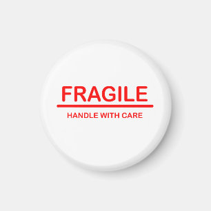 Fragile handle with care magnet