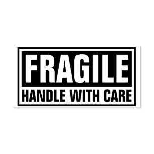 Fragile handle with care rubber stamp