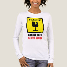 Fragile - Handle with Gentle Touch