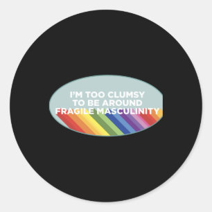 Fragile Masculinity Sticker