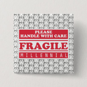 Fragile Millennial, Handle With Care Bubble Wrap 15 Cm Square Badge