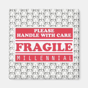 Fragile Millennial, Handle With Care Bubble Wrap Magnet